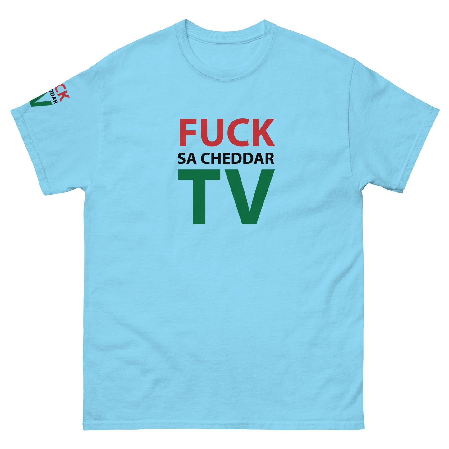 FUCK SA-CHEDDAR TV Men's classic tee