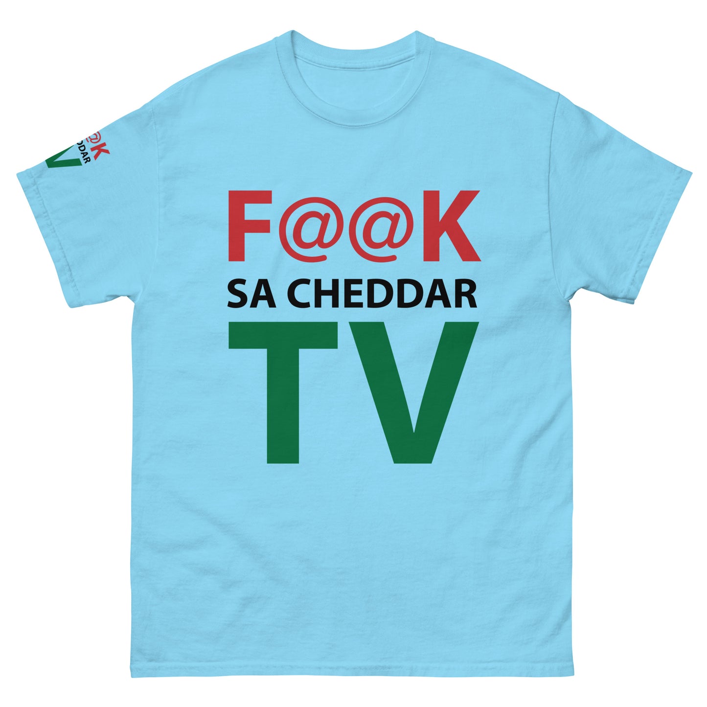 F@@K SA-CHEDDAR TV Men's classic tee