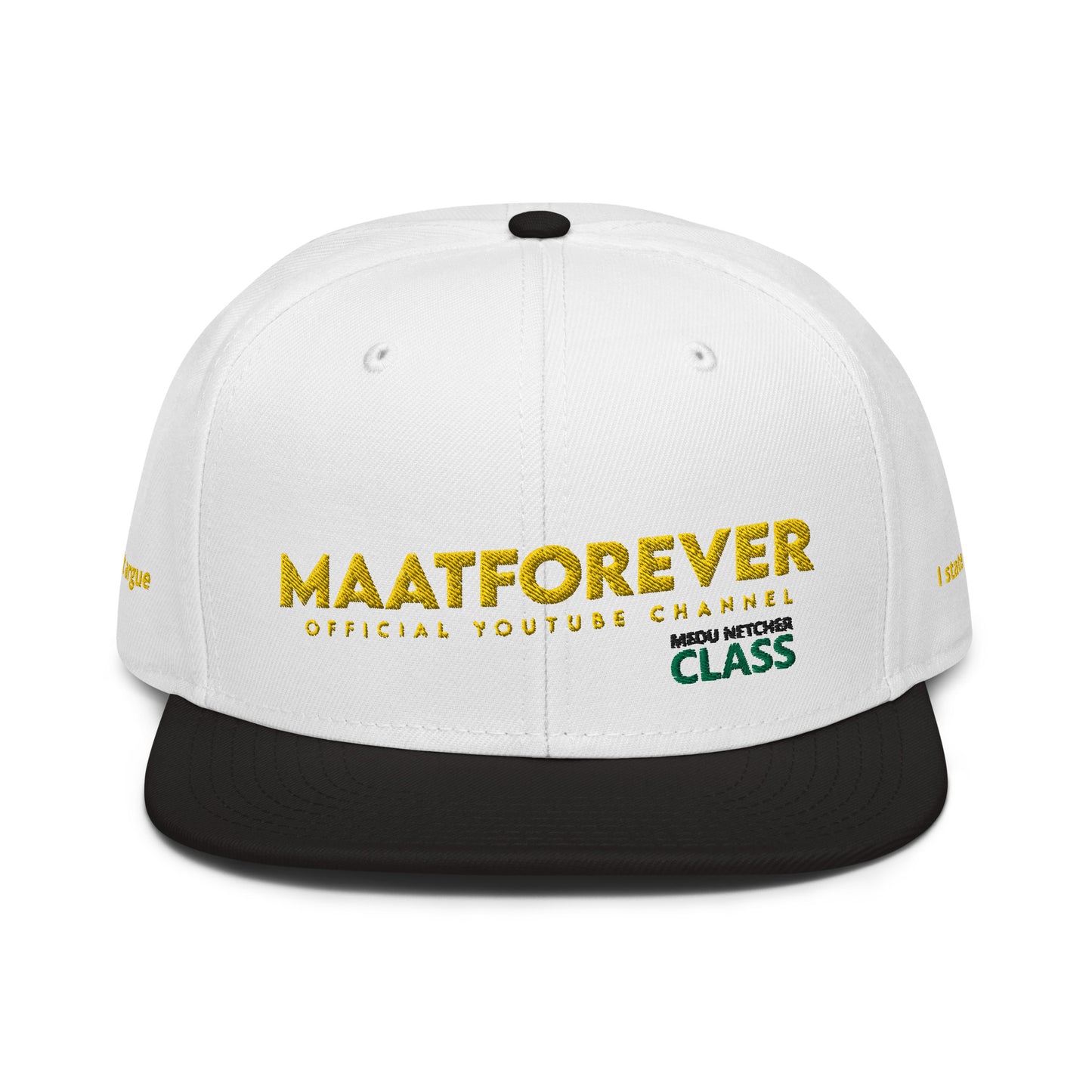 MAATFOREVER Snapback Hat