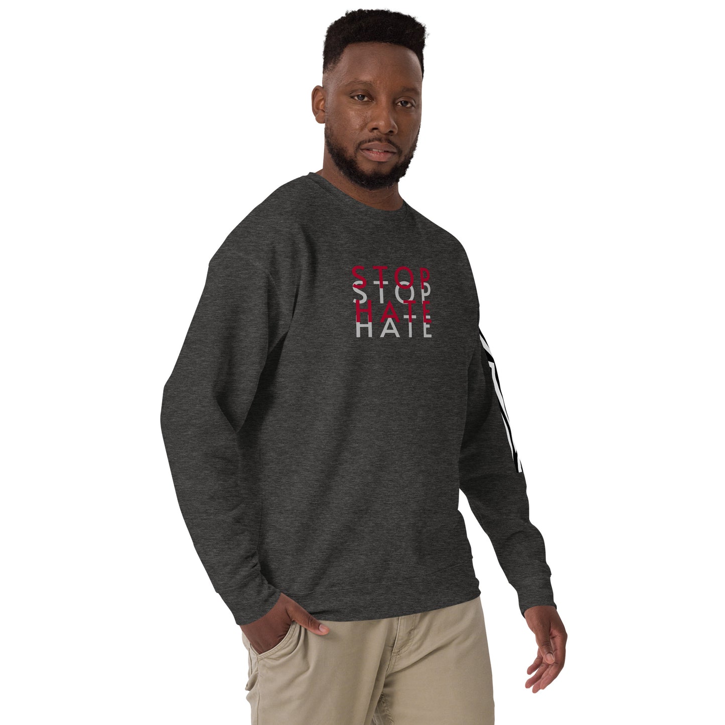 STOP HATE Unisex Premium Sweatshirt
