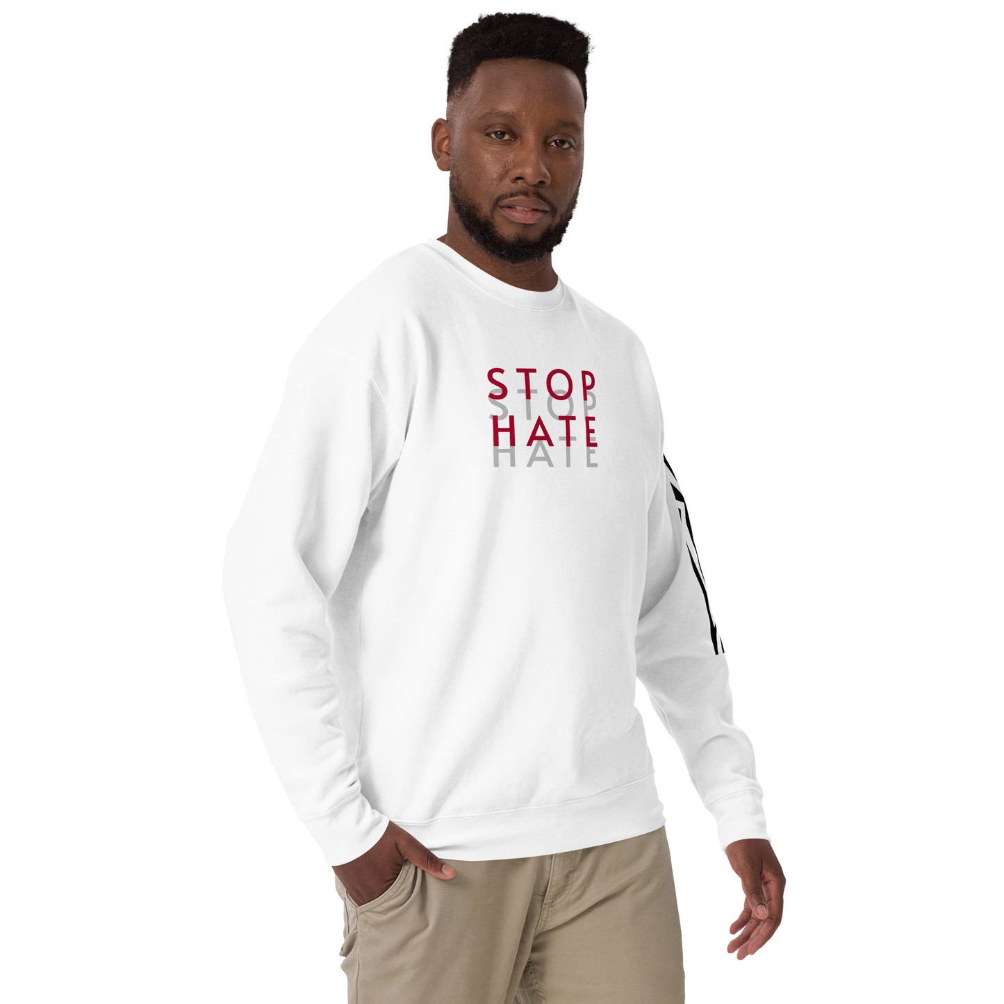 STOP HATE Unisex Premium Sweatshirt