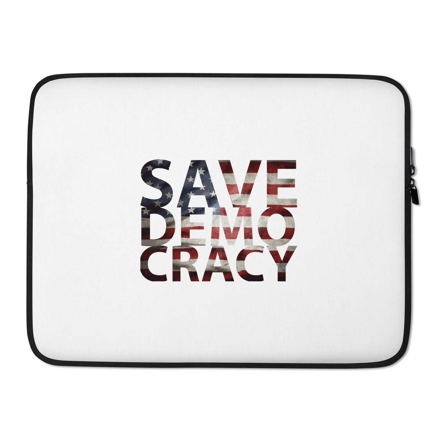 SAVE DEMOCRACY Laptop Sleeve