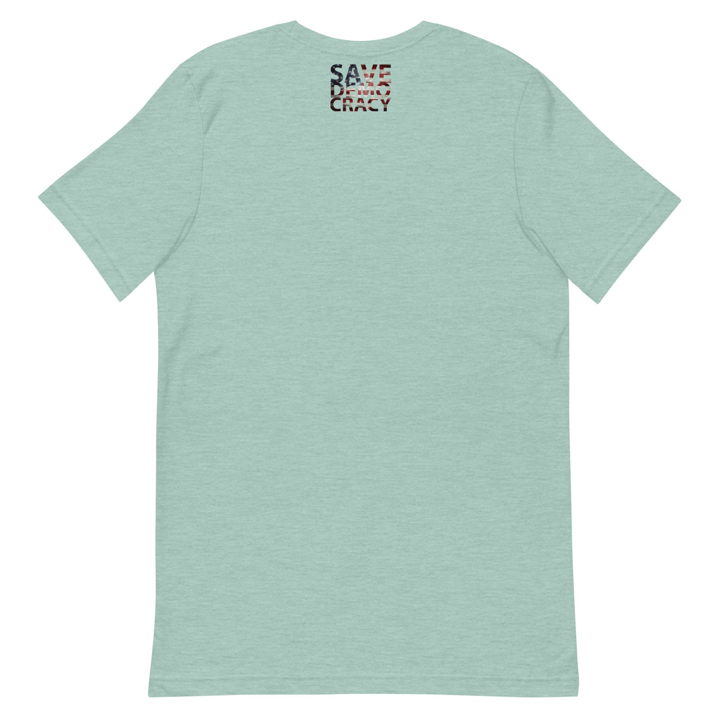 DEMOCRACY Unisex t-shirt