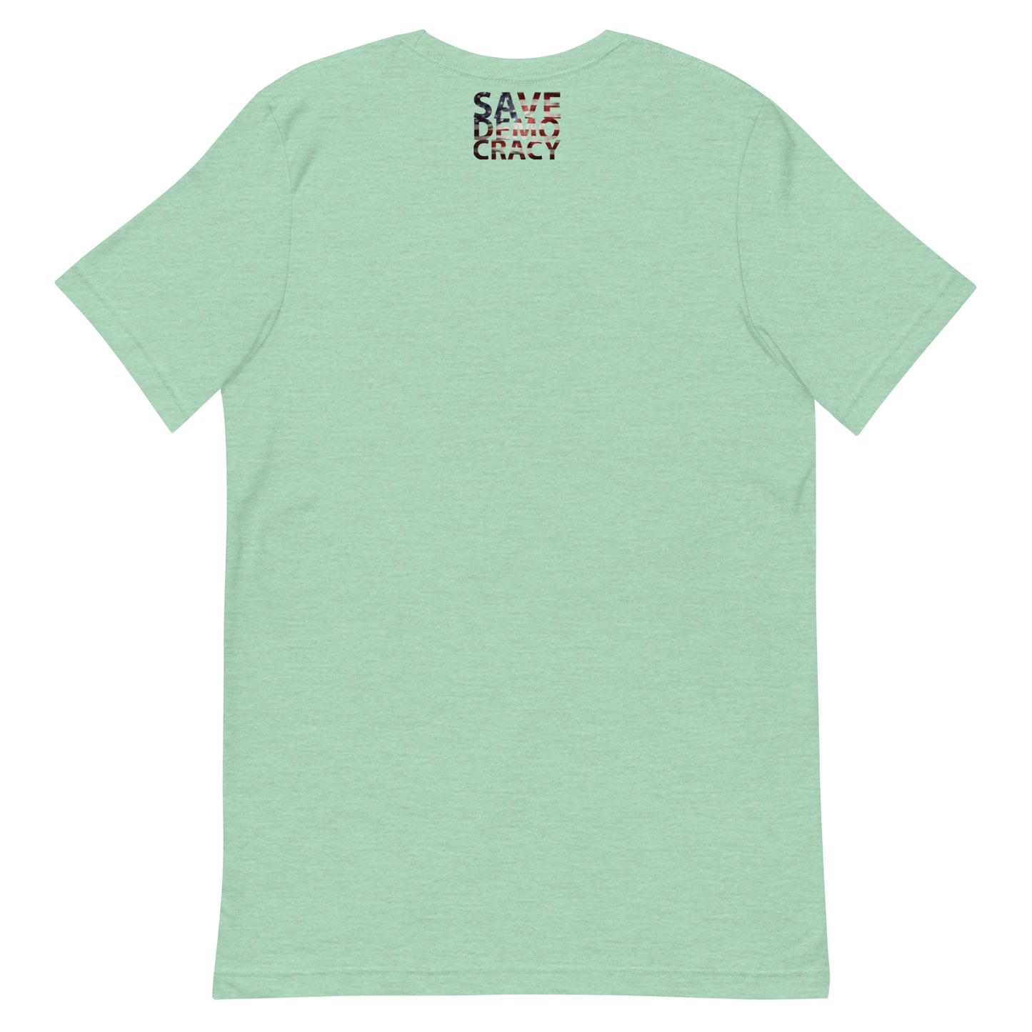 DEMOCRACY Unisex t-shirt