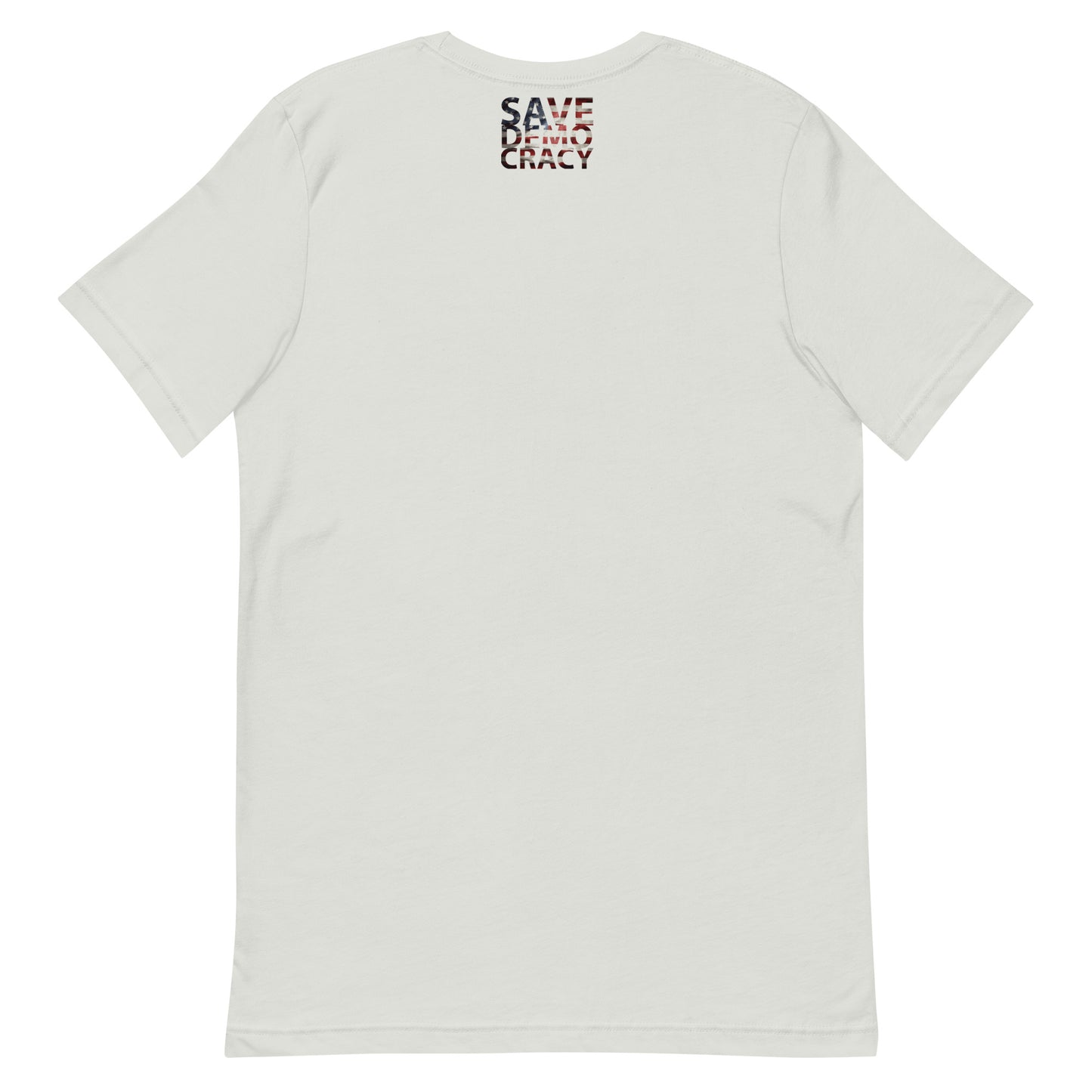 DEMOCRACY Unisex t-shirt