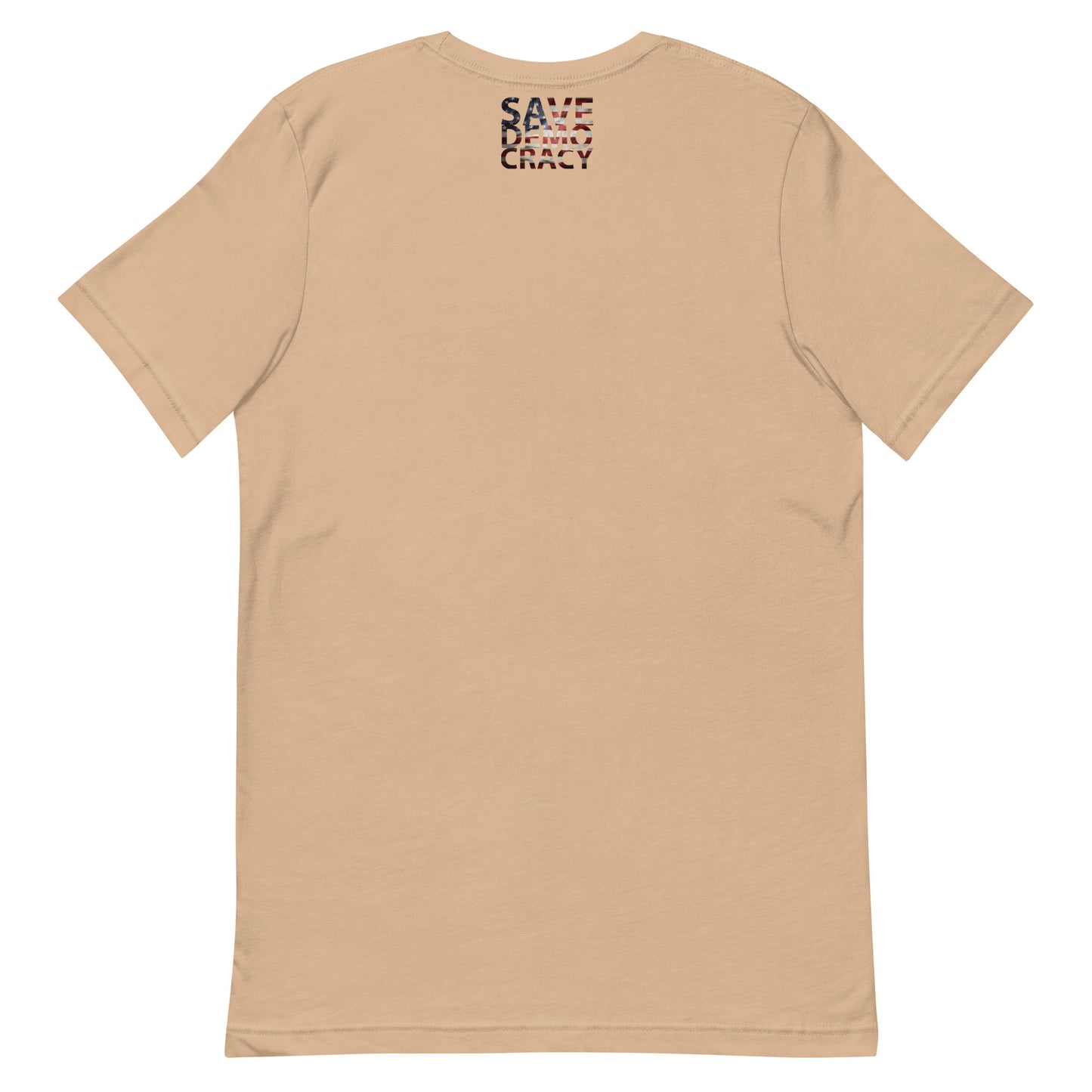 DEMOCRACY Unisex t-shirt