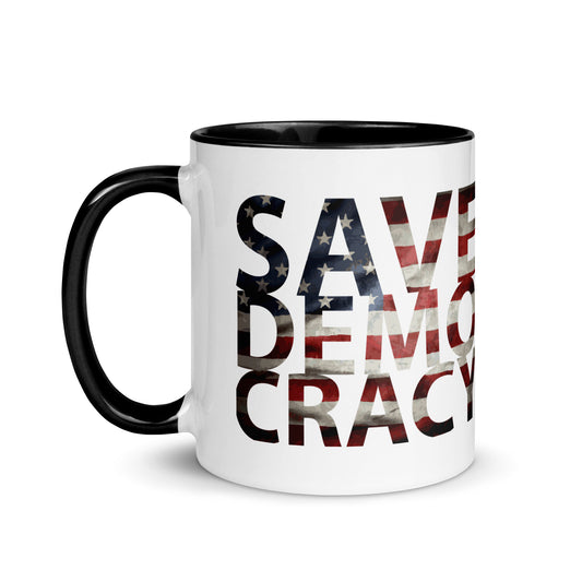 SAVE DEMOCRACY Mug with Color Inside