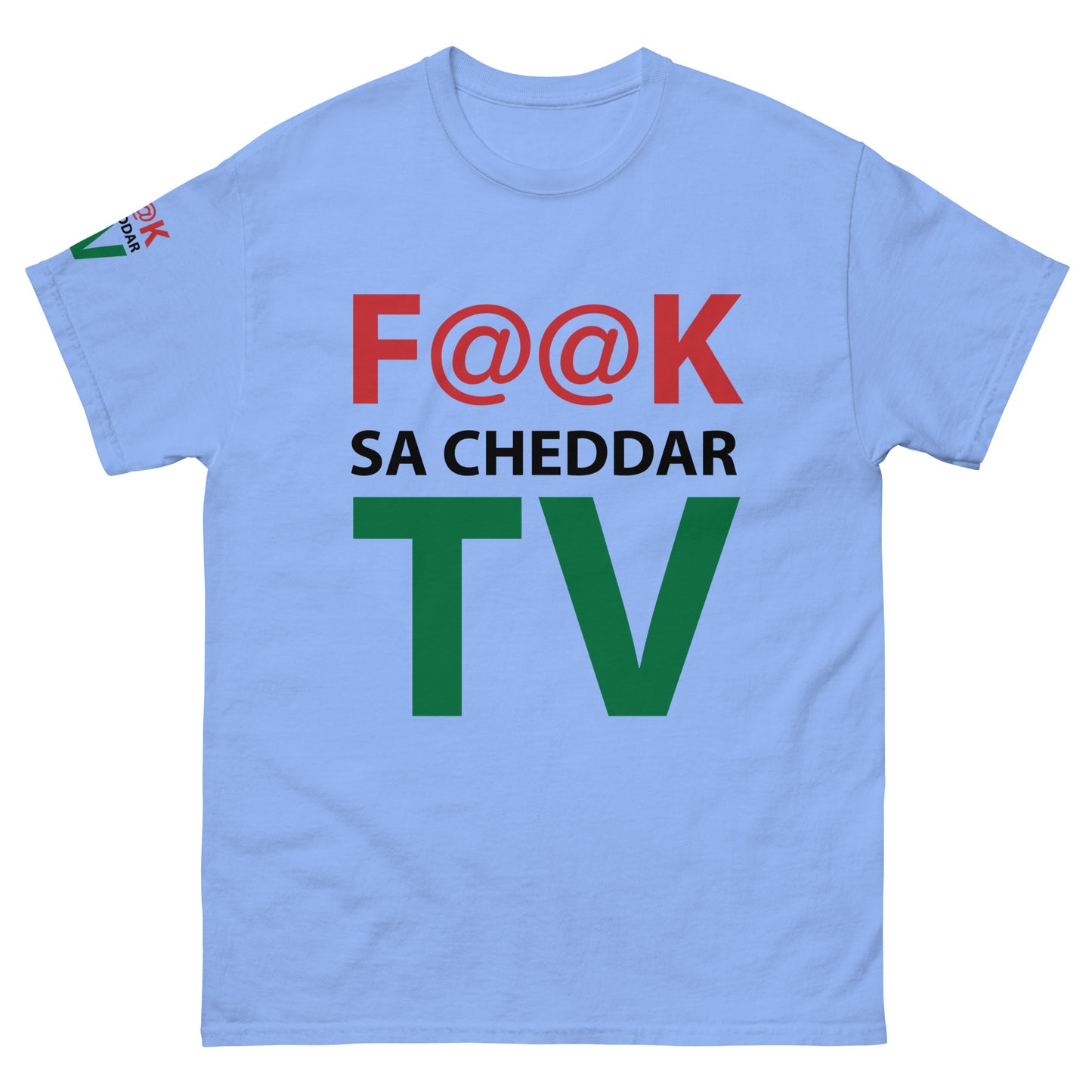 F@@K SA-CHEDDAR TV Men's classic tee