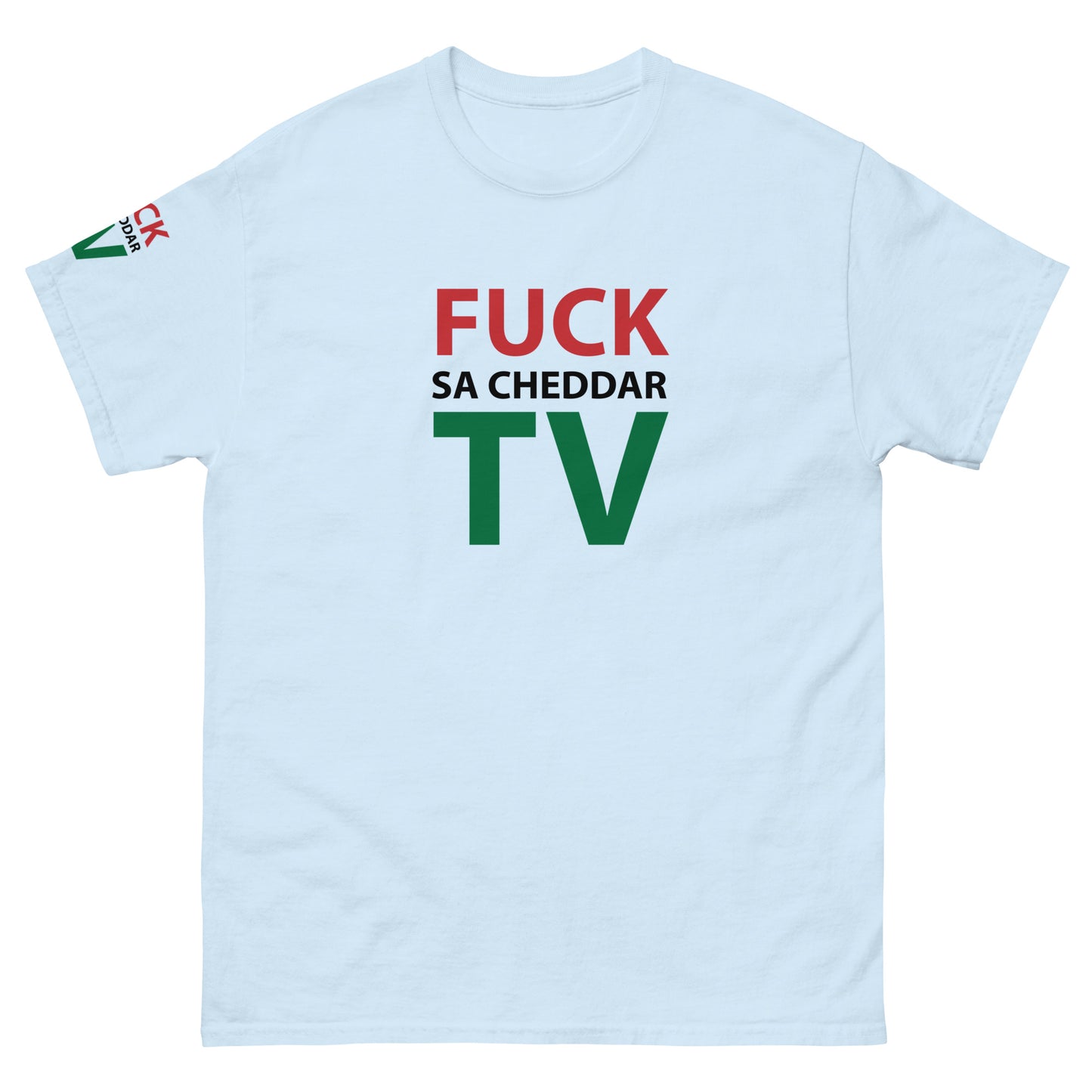 FUCK SA-CHEDDAR TV Men's classic tee