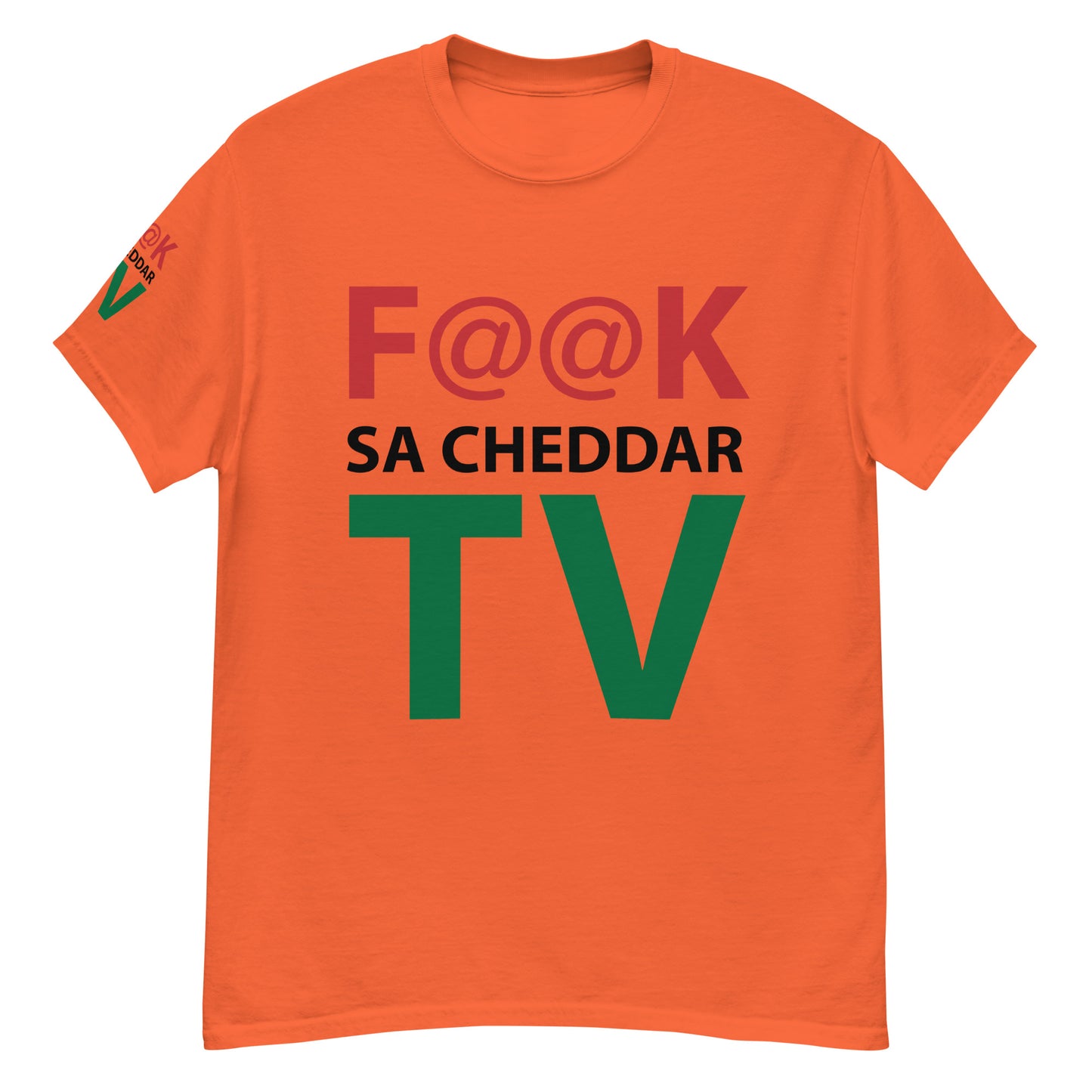 F@@K SA.CHEDDAR TV Men's classic tee